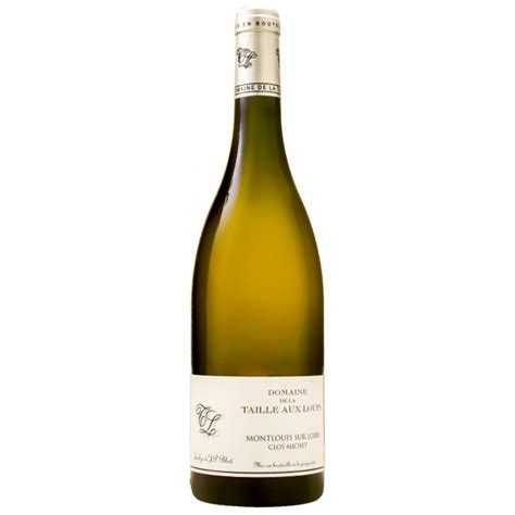 Montlouis Sur Loire Clos Michet 2021 Domaine De La Taille Aux Loups