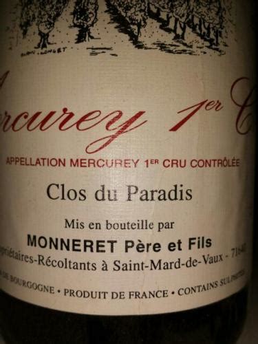 Monneret Mercurey Er Cru Clos De Paradis Vivino Us