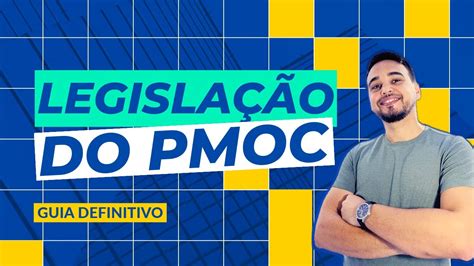 Guia DEFINITIVO Sobre A LEI Do PMOC YouTube