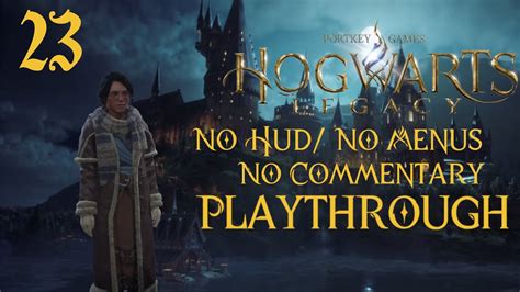 Holiday In Hogsmeade EP 23 Hogwarts Legacy Cinematic Let S Play YouTube