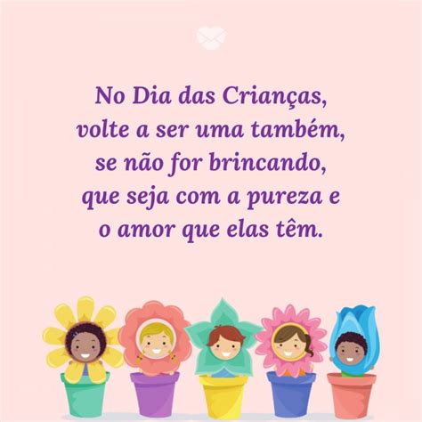 Frases De Dia Das Crianças Comemore Essa Data Com Alegria