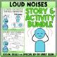 Loud Noises Social Story Unit With Visuals Vocabulary Activities