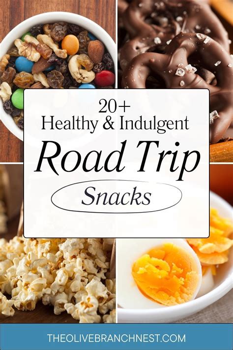 20 Road Trip Snacks For Adults For One Tasty Trip In 2024 Healthy Road Trip Food Healthy