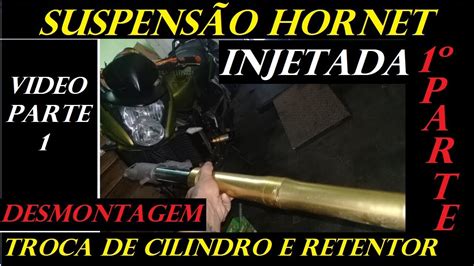 Troca de retentor e cilindro da bengala suspessâo Hornet injetada