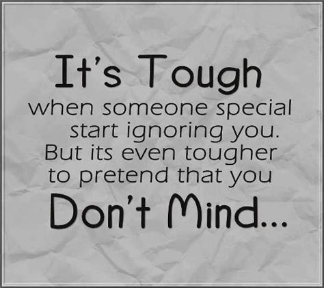 Why Is He Ignoring Me In Ignore Me Quotes People Hurt You