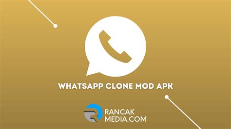 Aplikasi Whatsapp Clone Mod Apk Terbaru Untuk Android