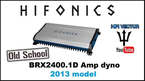 Old School Hifonics BRX2400 1D Dyno Review Car Audio Sub Amplifier