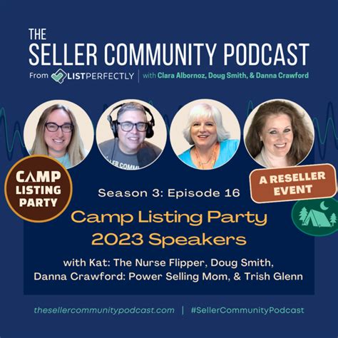 Season 3 Episode 16 Camp Listing Party 2023 Speakers The Seller