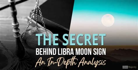 The Secret Behind Libra Moon Sign An In Depth Analysis