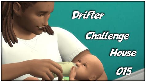 The Sims Drifter Challenge House Part Early Graduation And