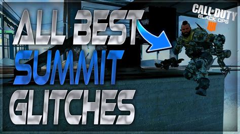 Black Ops Glitches All Best Working Glitches Spots Summit Best