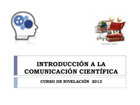 Introducción A La Comunicación Cientifica