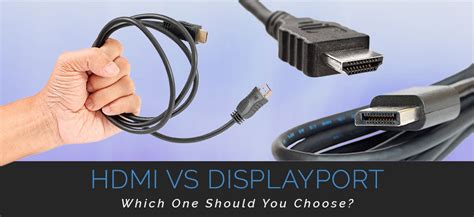 HDMI Vs DisplayPort — Which One Should You Use?, 47% OFF