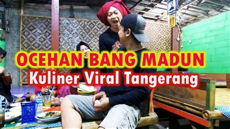 Kuliner Viral Oseng Oseng Bang Madun Dan Nyak Kopsah Youtube