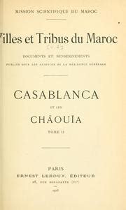 Villes Et Tribus Du Maroc By Mission Scientifique Du Maroc Tangier