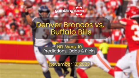 Broncos Vs Bills Player Props And Monday Night Football Picks