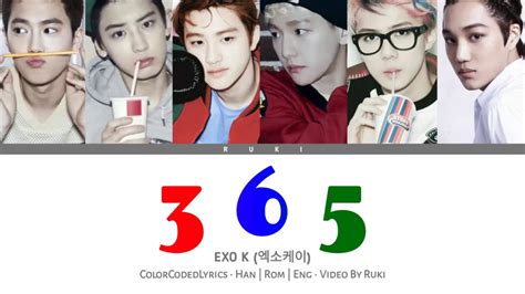 Exo K 엑소케이 3 6 5 세 여섯 다섯 Colorcodedlyrics Han Rom Eng