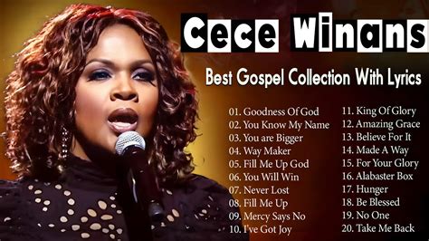 Best Gospel Songs Collection Best Gospel Mix Whit Lyrics Cece