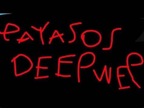 Trailer Oficial Payasos Deep Wep Fede Youtube