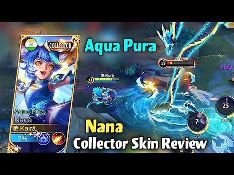 Nana Collector Skin Review Aqua Pura Youtube