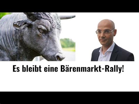 Aktienmärkte Es bleibt eine Bärenmarkt Rally Marktgeflüster Video