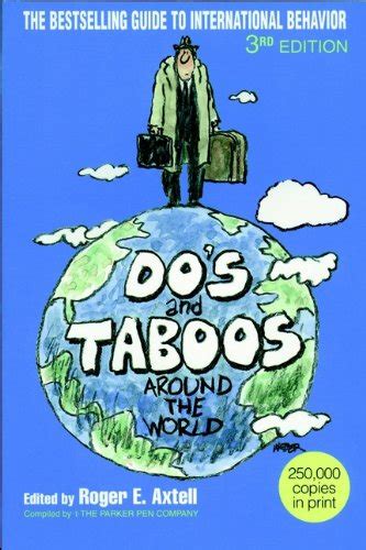 Dos And Taboos Around The World English Edition Ebook Axtell