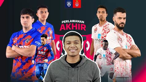 JDT Jumpa KL Sekali Lagi Tuan Tuan YouTube