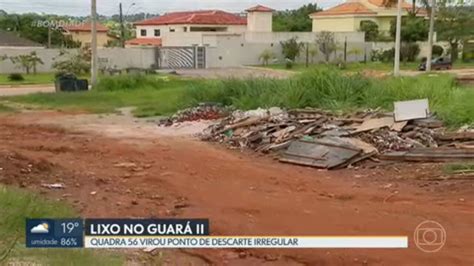 Vídeo Descarte irregular de lixo no Guará II preocupa moradores Bom