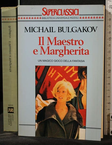 Il Maestro E Margherita Superclassici Band 53 Bulgakov Michail