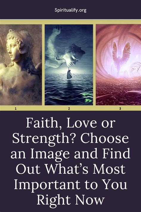 Faith, Love or Strength? Choose an Image and Find Out What’s Most