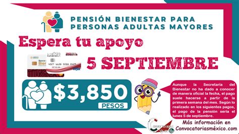 Espera Tu Apoyo Apartir De Esta Fecha De Septiembre Pensi N Del