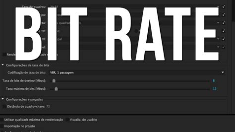 Taxas De Bit Rate E Resolu Es Do V Deo Youtube