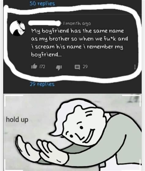 Hold The Fuck Up R Holup