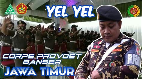 YEL YEL CORPS PROVOST BANSER JAWA TIMUR LIRIK YouTube