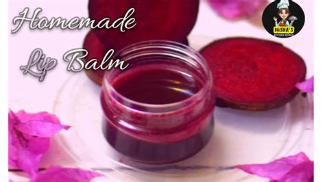 Homemade Beetroot Lip Balm Natural Lip Balm To Get Soft Pink Lips