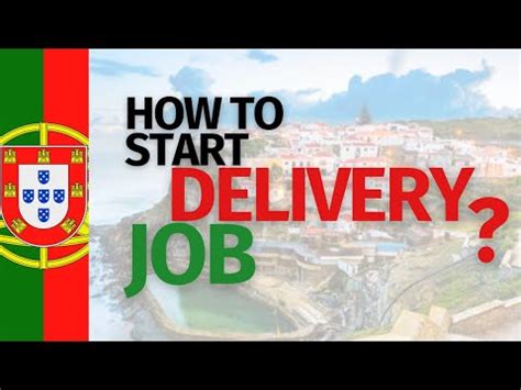 How To Start Delivery Job In Portugal YouTube