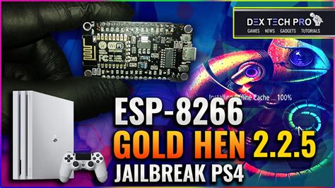 Gold Hen 2 2 5 On ESP 8266 Slef Host With Kameleon Exploit To