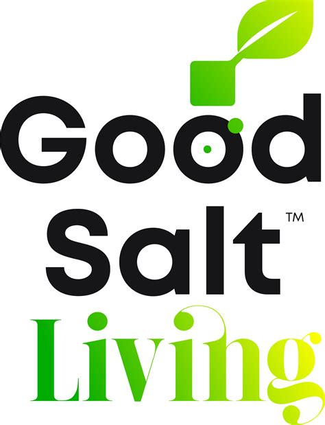 Good Salt Living - Good Salt Life