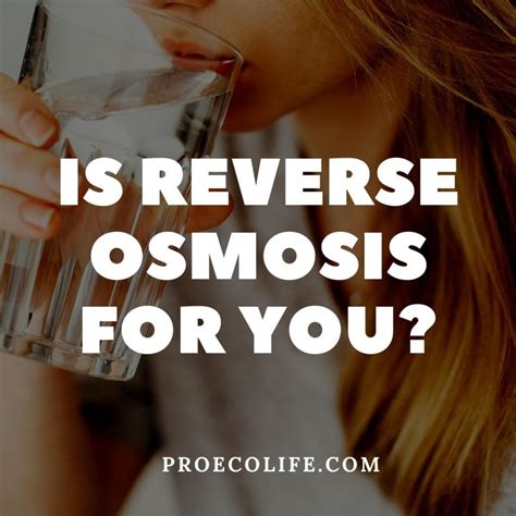 Is Reverse Osmosis For You? | ProEcoLife