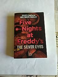 Five nights at Freddy's. The silver eyes (Vol. 1) : Cawthon, Scott ...