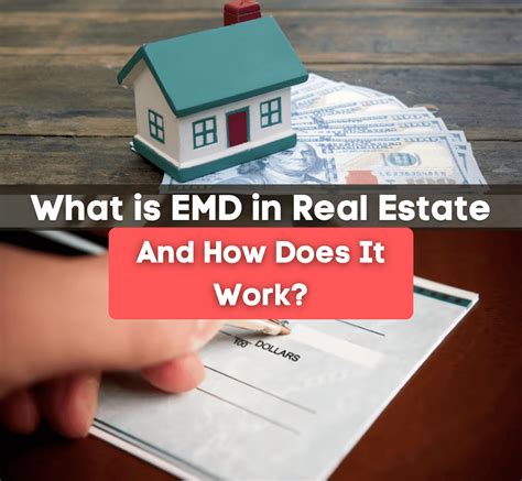 What Is Emd In Real Estate And How Does It Work