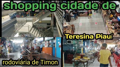 Conhe Am Um Pouco Do Shopping Cidade Em Teresina Piau Youtube