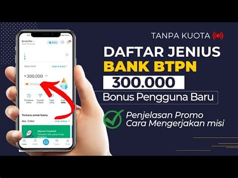 300 Ribu Bonus Daftar Jenius Bank BTPN Pengguna Lama Jenius Dapat