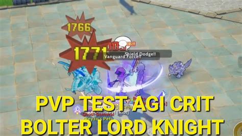 PVP Test Agi Crit Bolter Lord Knight Ragnarok Origin Global YouTube