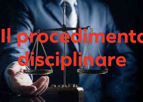 Deontologia Forense Il Procedimento Disciplinare Benvenuti Su