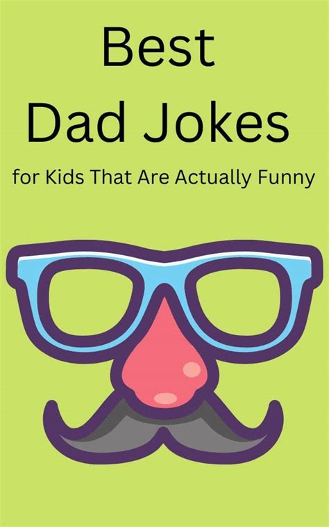 Best Dad Jokes for Kids That Are Actually Funny by Leo Root | Goodreads