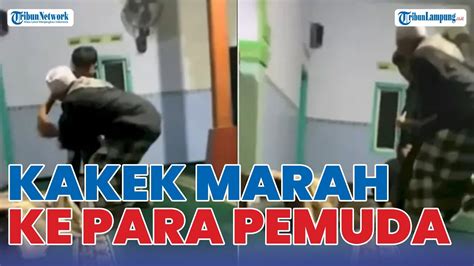 Kakek Marah Ke Para Pemuda Yang Bangunkan Sahur Pakai Toa Masjid Youtube