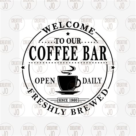 Coffee Bar Sign Svg Vintage Coffee Sign Svg Coffee Bar Etsy