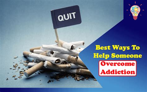 Best Ways To Help Someone Overcome Addiction Updated Ideas