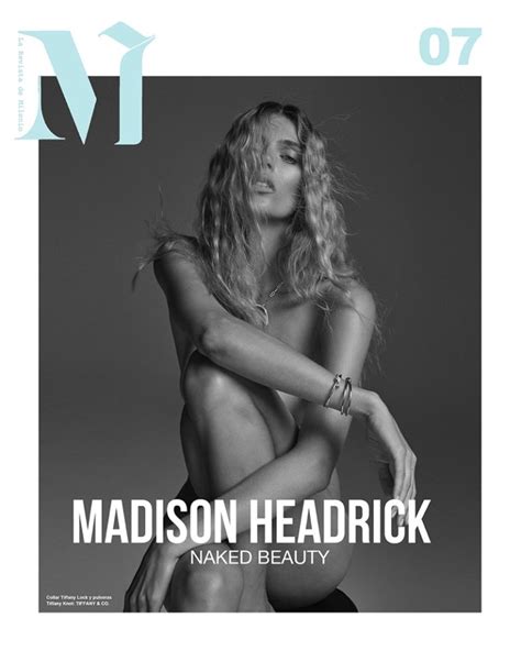 Madison Headrick Is A Naked Beauty In M Milenio Magazine